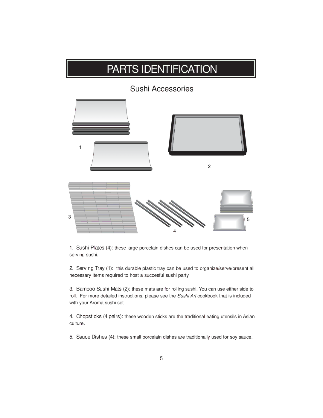 Aroma ARC3946 instruction manual Sushi Accessories 