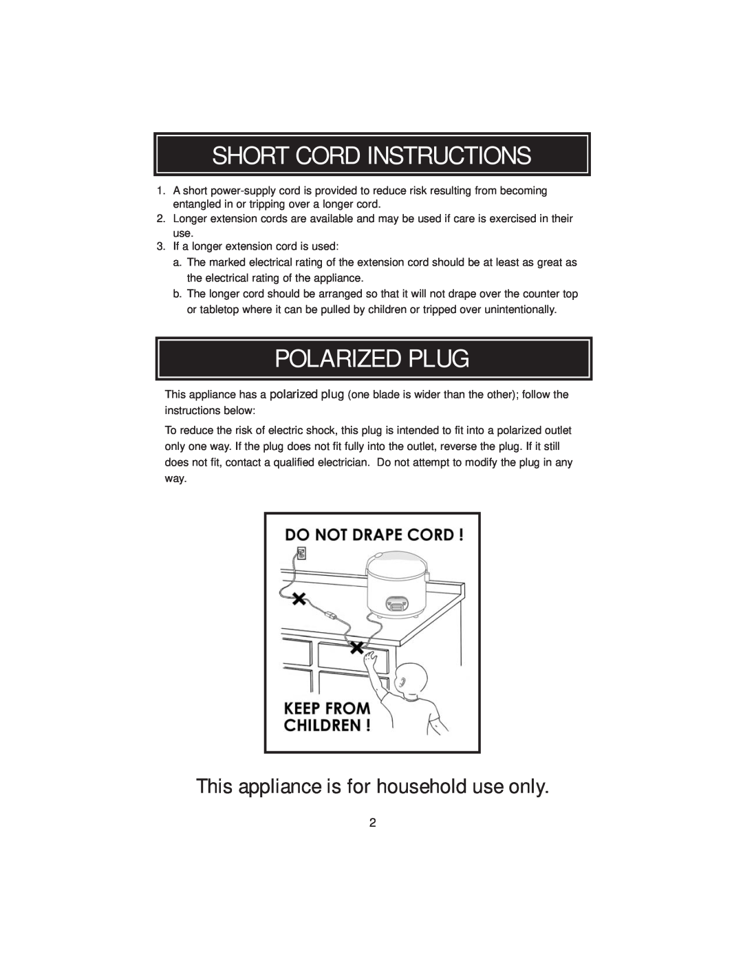 Aroma ARC3946 instruction manual Short Cord Instructions, Polarized Plug, This appliance is for household use only 