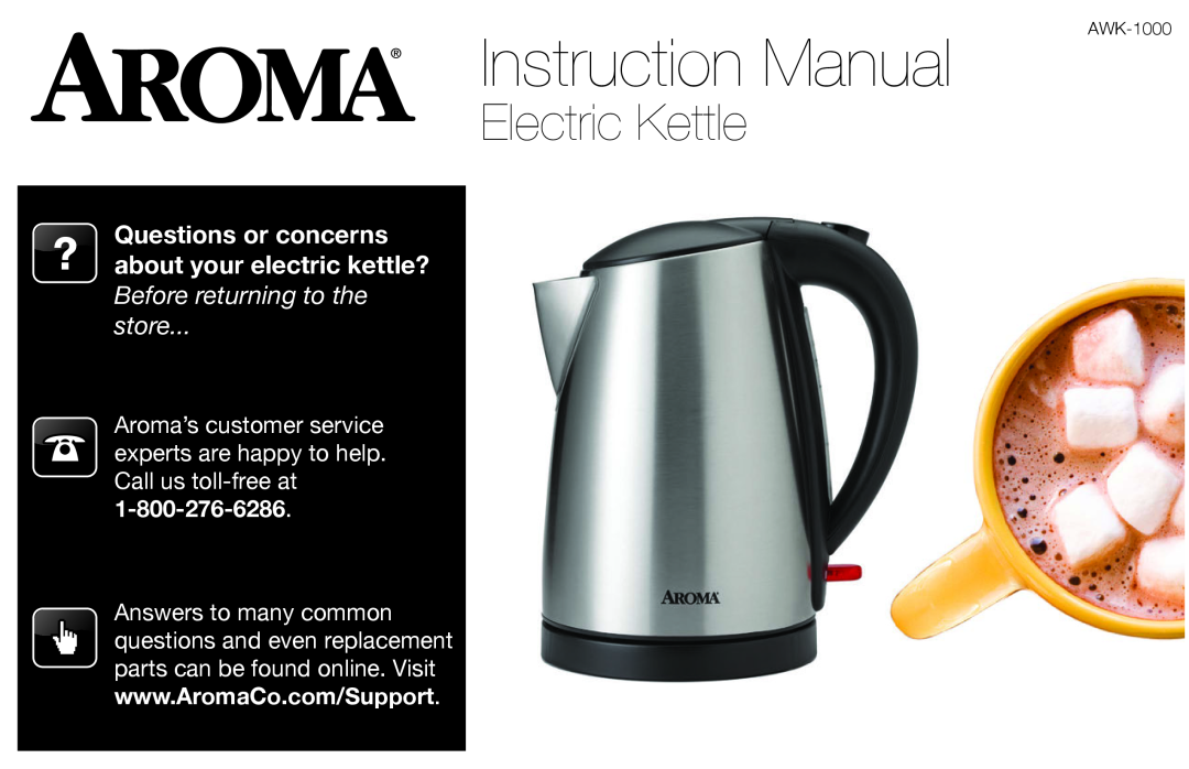 Aroma AWK-1000 instruction manual Instruction Manual, Electric Kettle 