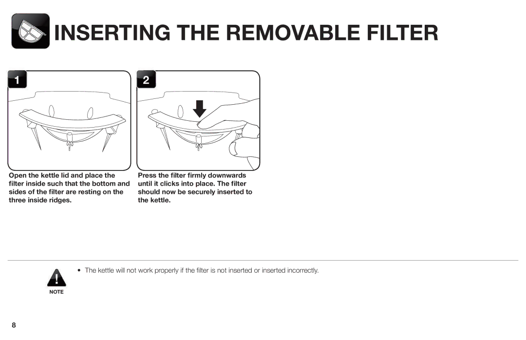 Aroma AWK-109/ AWK-109B instruction manual Inserting the Removable Filter 