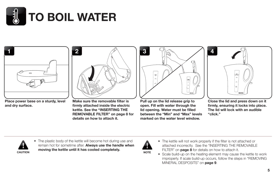 Aroma AWK-109/ AWK-109B instruction manual To Boil Water, Place power base on a sturdy, level and dry surface 