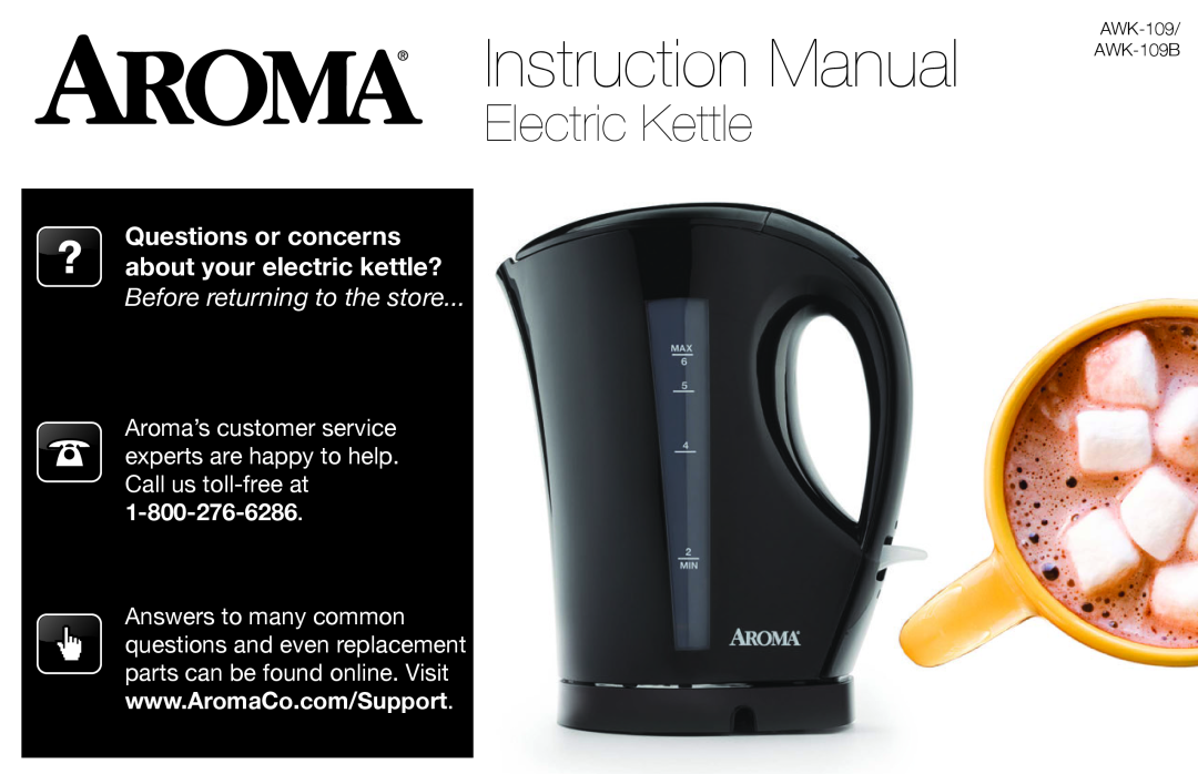 Aroma AWK-109/ AWK-109B instruction manual Electric Kettle 