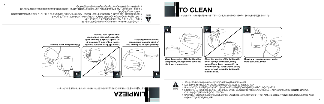 Aroma AWK-125W  to Clean, Si .jabonosa y tibia agua y suave, Rinse any remaining soapy water from the kettle. Drain 