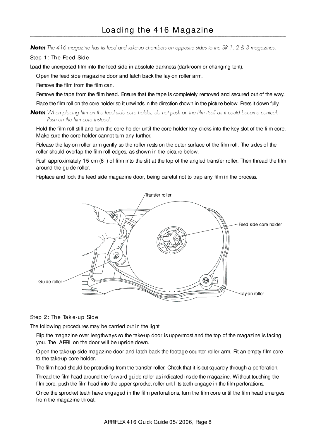 ARRI manual Loading the 416 Magazine, Feed Side 