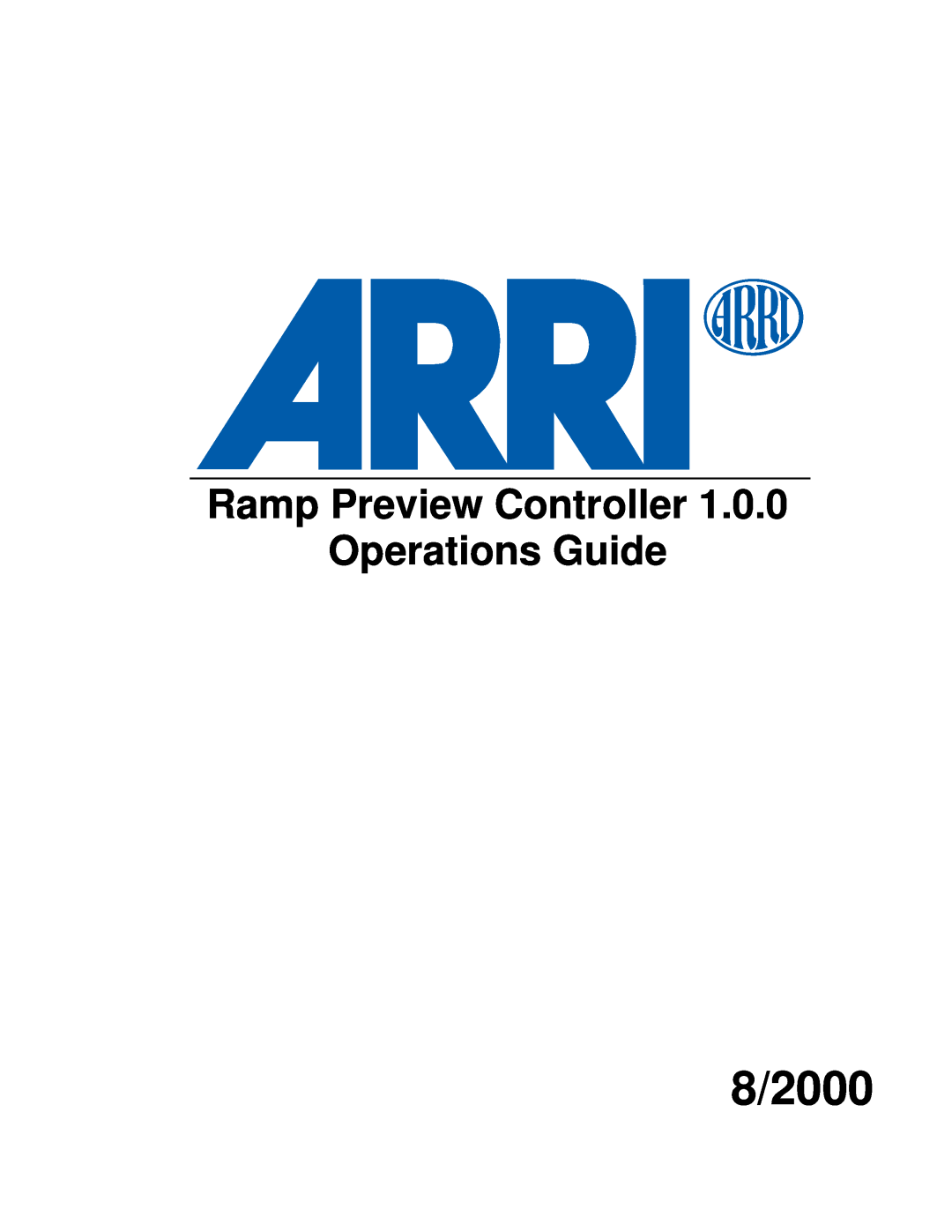 ARRI ARRI Ramp Preview Controller manual 8/2000, Ramp Preview Controller Operations Guide 