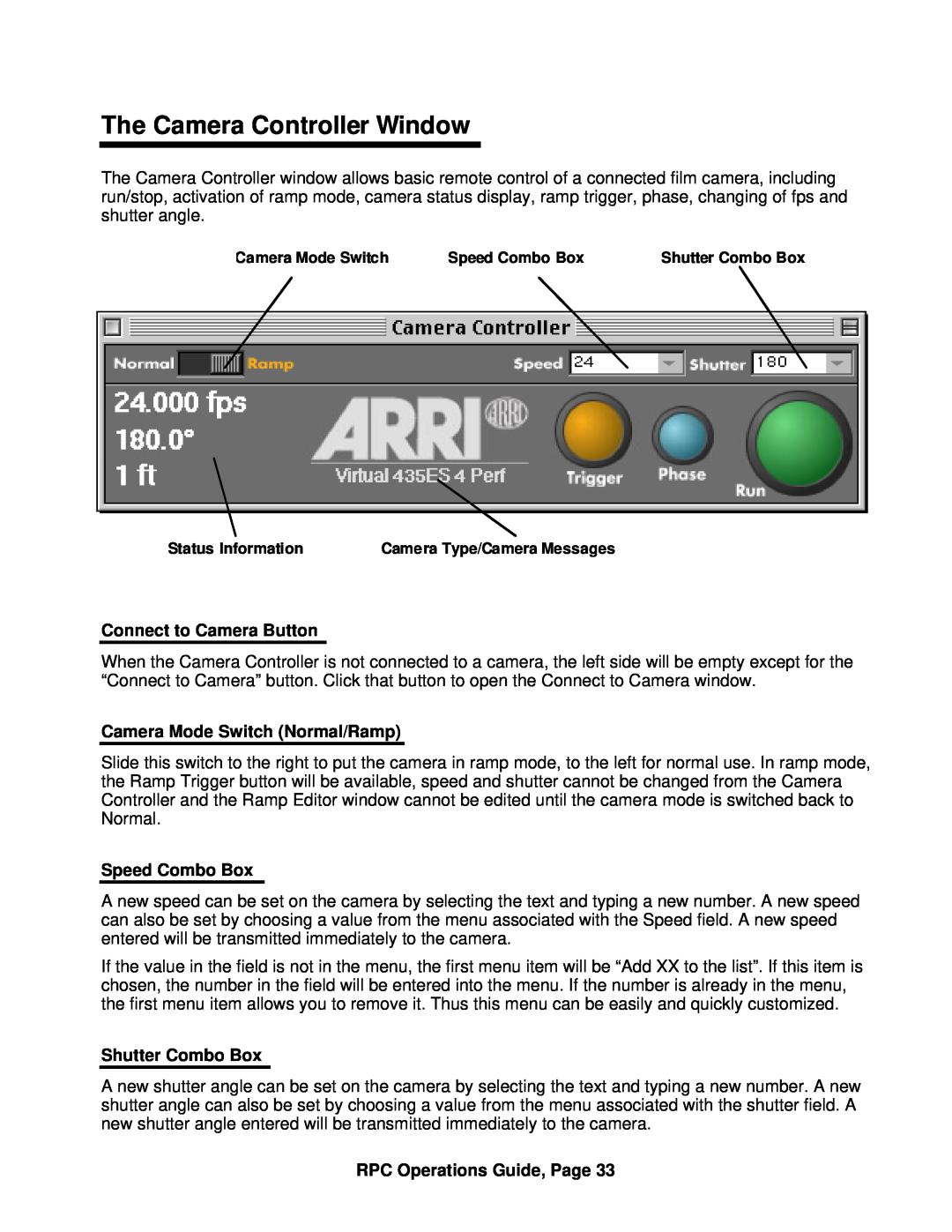 ARRI ARRI Ramp Preview Controller The Camera Controller Window, Connect to Camera Button, Camera Mode Switch Normal/Ramp 