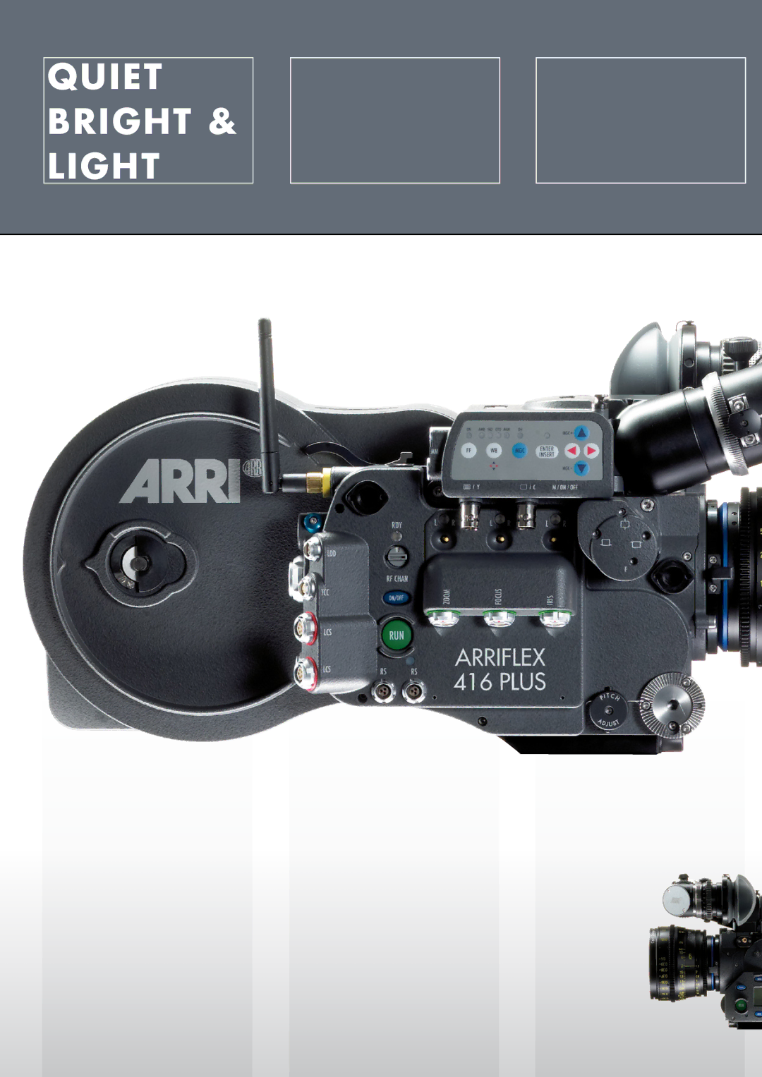 ARRI ARRIFLEX 416 manual Quiet Bright & Light 