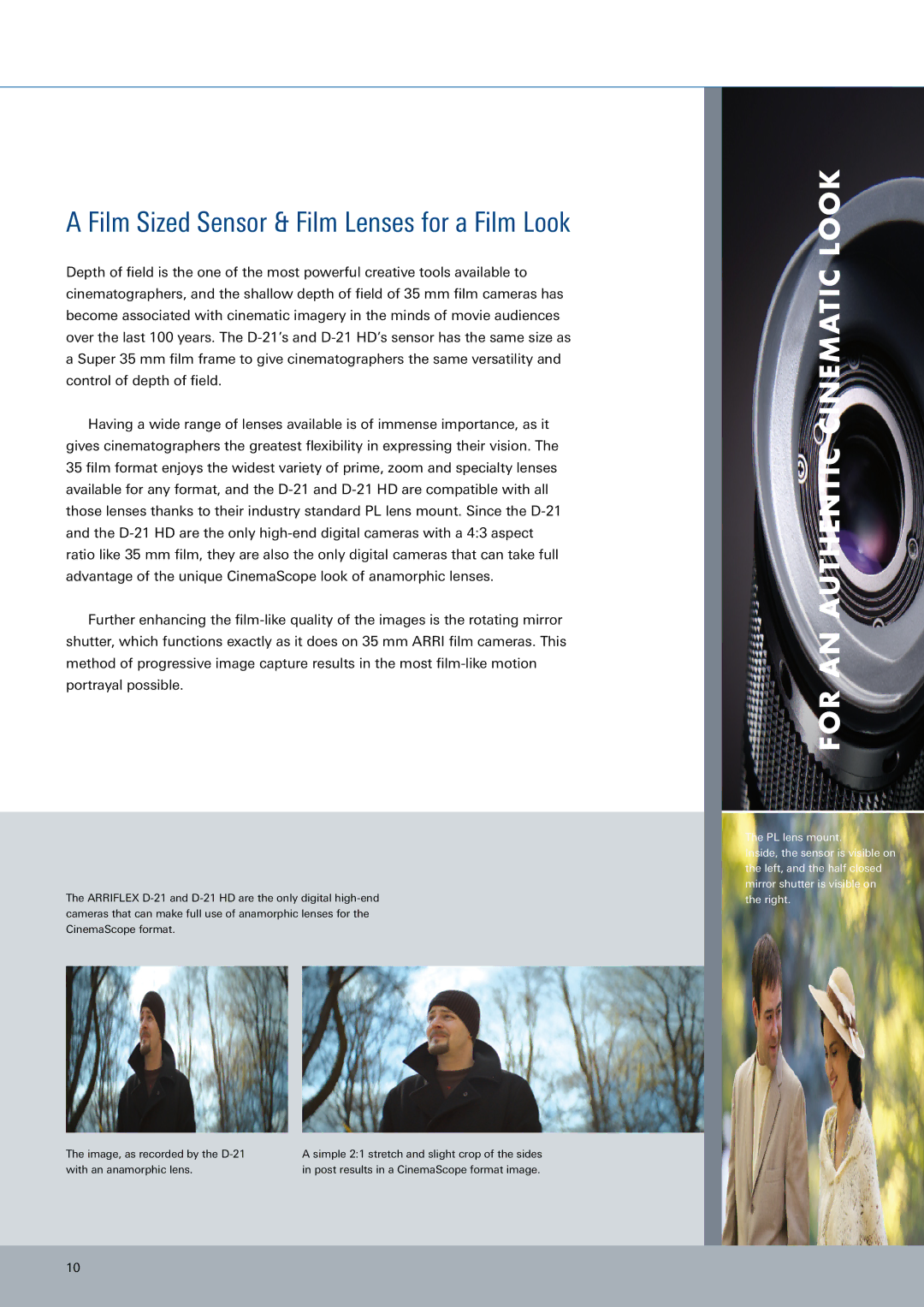 ARRI ARRIFLEX D-21 HD manual Film Sized Sensor & Film Lenses for a Film Look, For AN Authentic Cinematic Look 