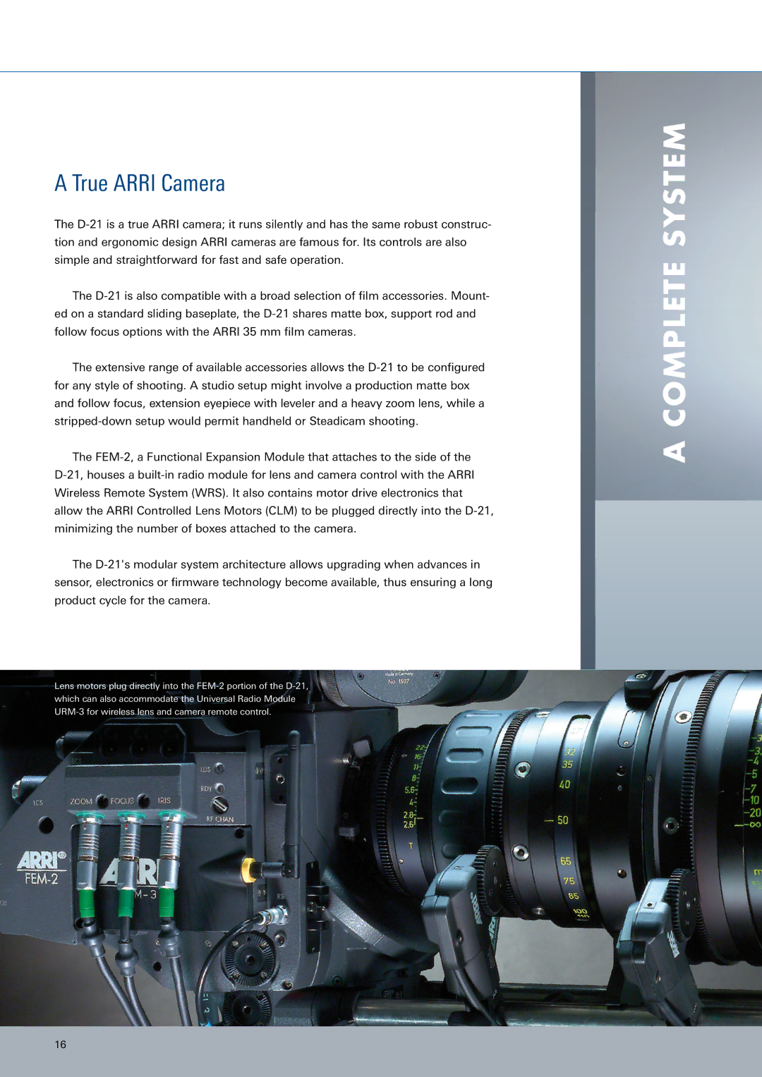 ARRI ARRIFLEX D-21 manual Complete System, True Arri Camera 