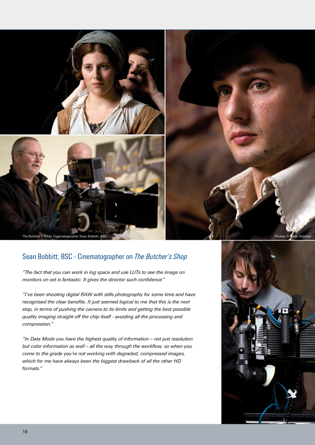 ARRI ARRIFLEX D-21 manual Sean Bobbitt, BSC Cinematographer on The Butcher’s Shop 