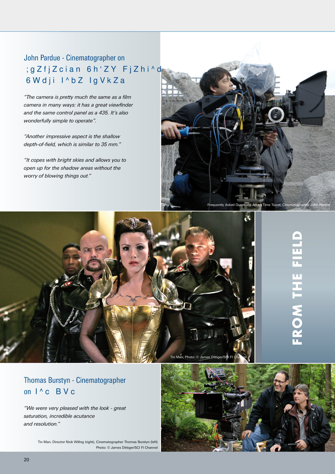 ARRI ARRIFLEX D-21 manual John Pardue Cinematographer on, Frequently Asked Questions About Time Travel 