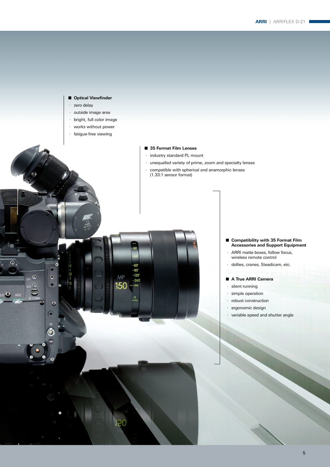 ARRI ARRIFLEX D-21 manual Optical Viewfinder · zero delay 