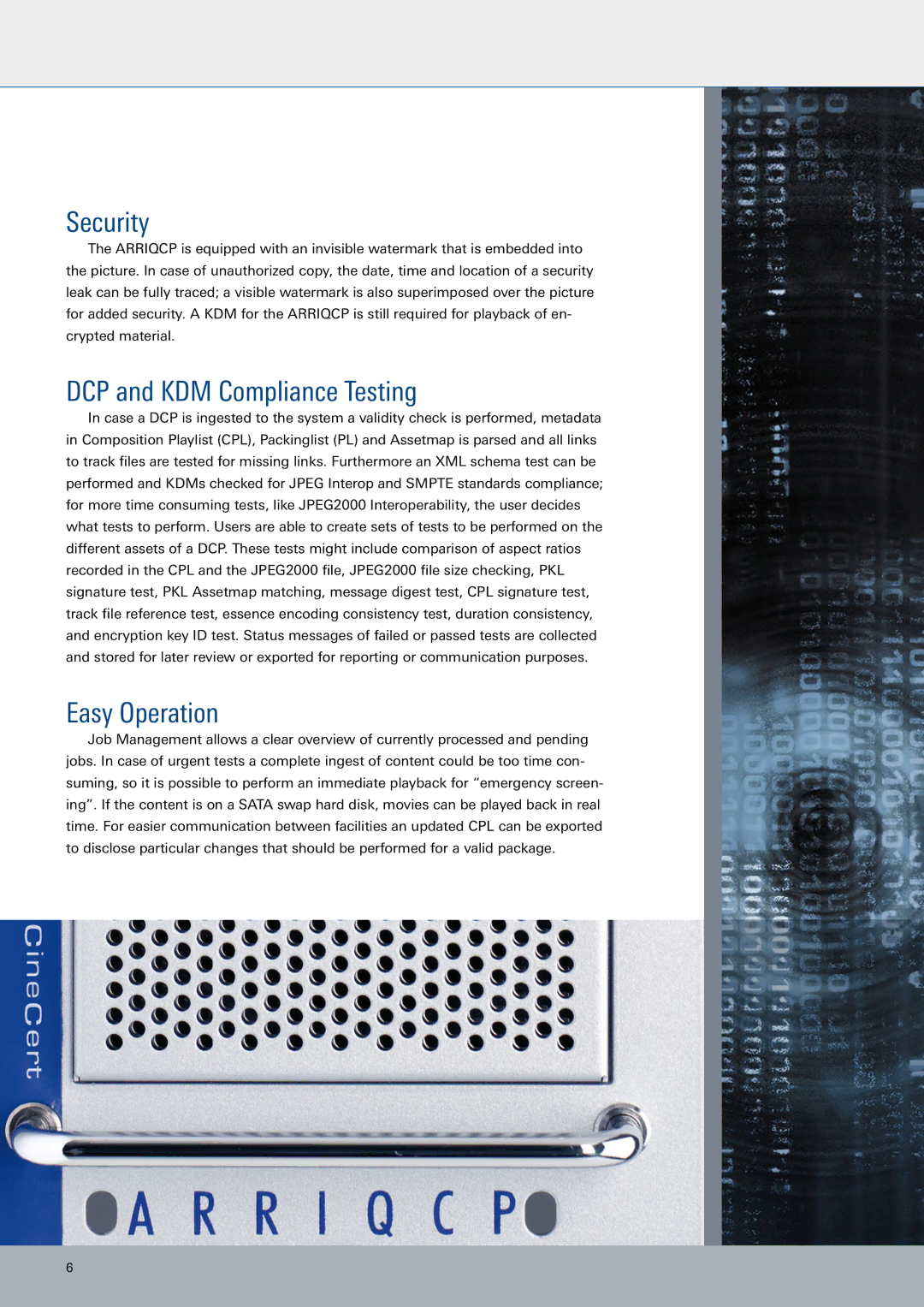 ARRI ARRIQCP manual Security, DCP and KDM Compliance Testing, Easy Operation 