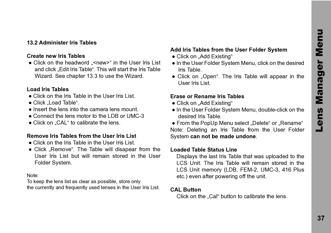 ARRI WRC-2 Administer Iris Tables Create new Iris Tables, Load Iris Tables, Remove Iris Tables from the User Iris List 