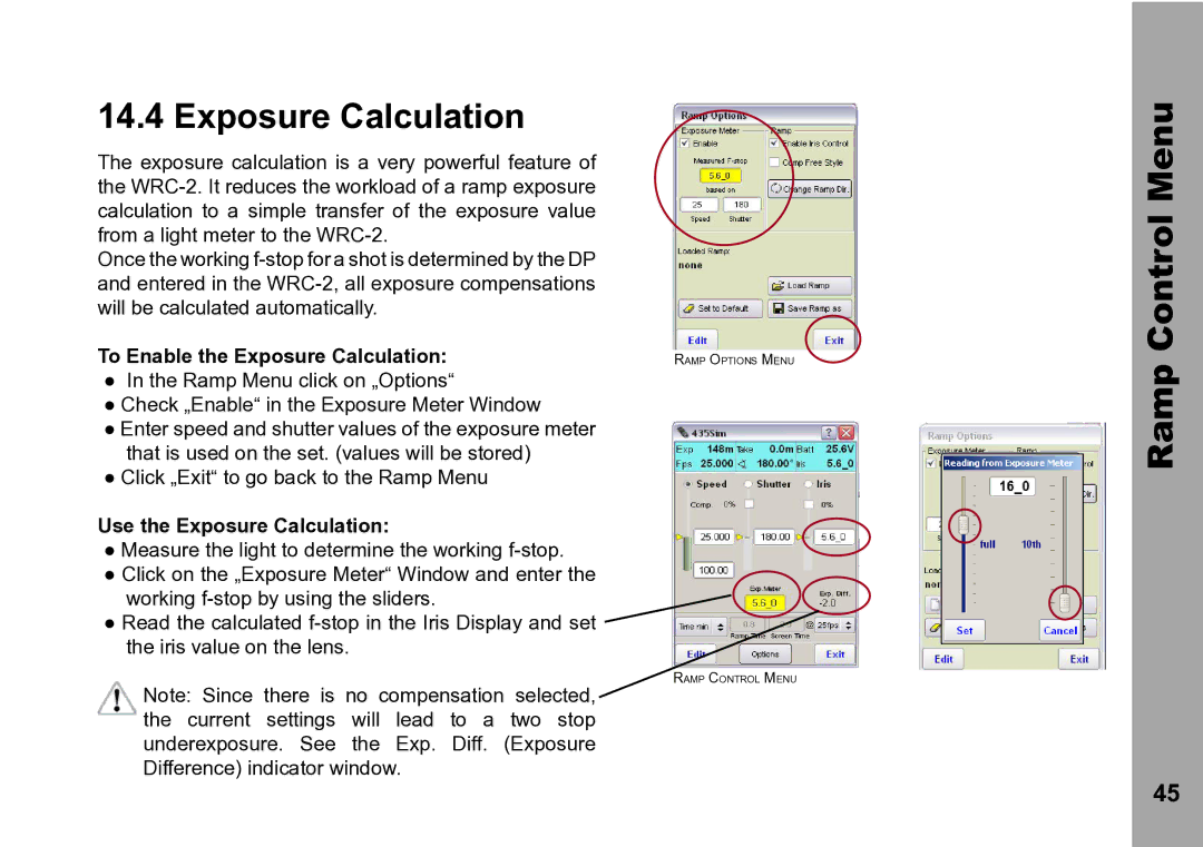 ARRI WRC-2 instruction manual To Enable the Exposure Calculation, Use the Exposure Calculation 