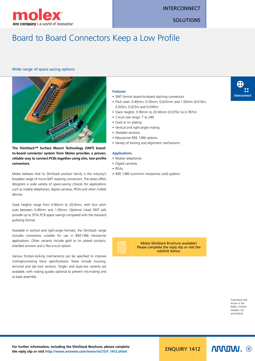 Arrow Plastic Network Card manual Board to Board Connectors Keep a Low Profile, Wide range of space saving options 