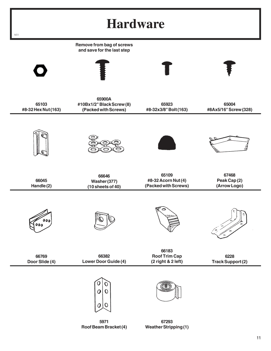 Arrow Plastic EN108-A, SA108-A, NW108-A, PD108-A, HM108-A, NP108, MN108-A, VN108-A owner manual Hardware 