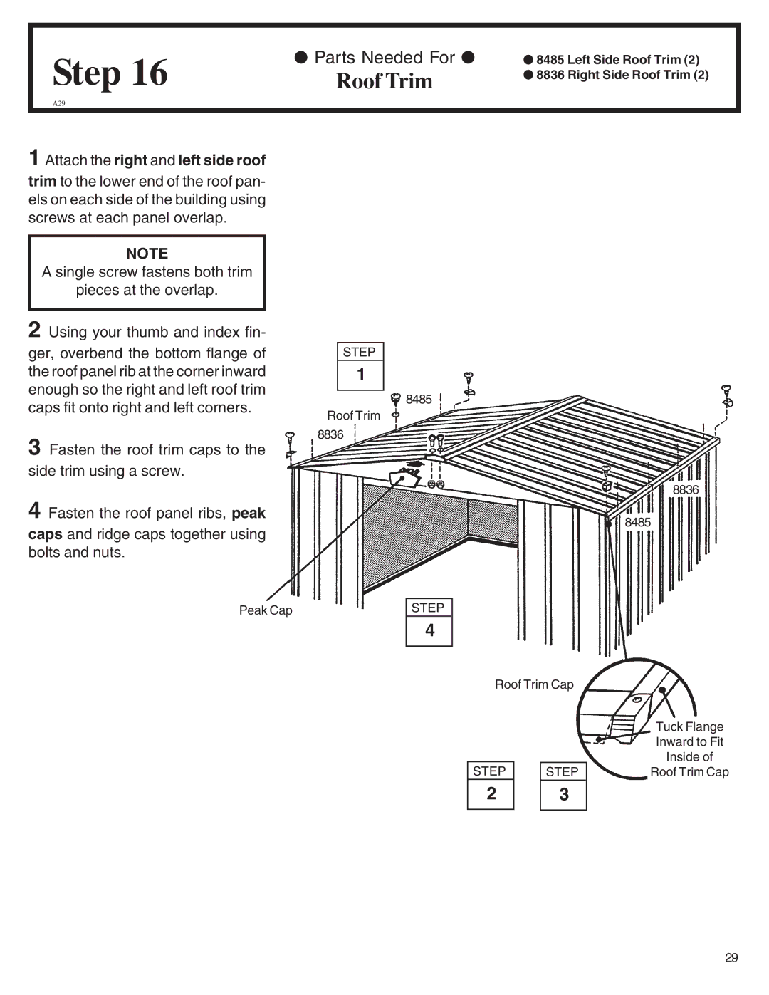 Arrow Plastic NP108, SA108-A, NW108-A, PD108-A, EN108-A, HM108-A, MN108-A Roof Trim, Attach the right and left side roof 