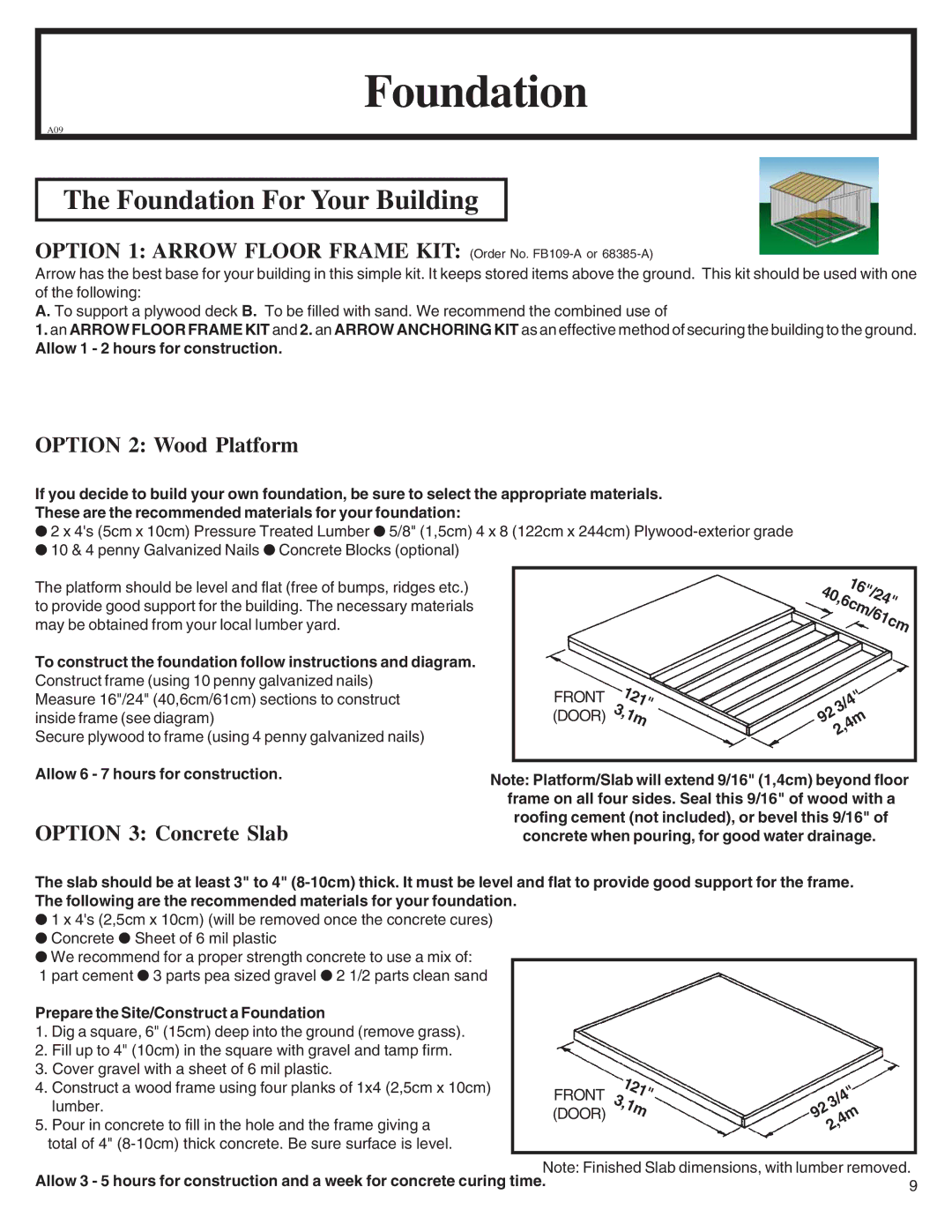 Arrow Plastic NW108-A, SA108-A, PD108-A, EN108-A, HM108-A, NP108, MN108-A, VN108-A owner manual Foundation For Your Building 