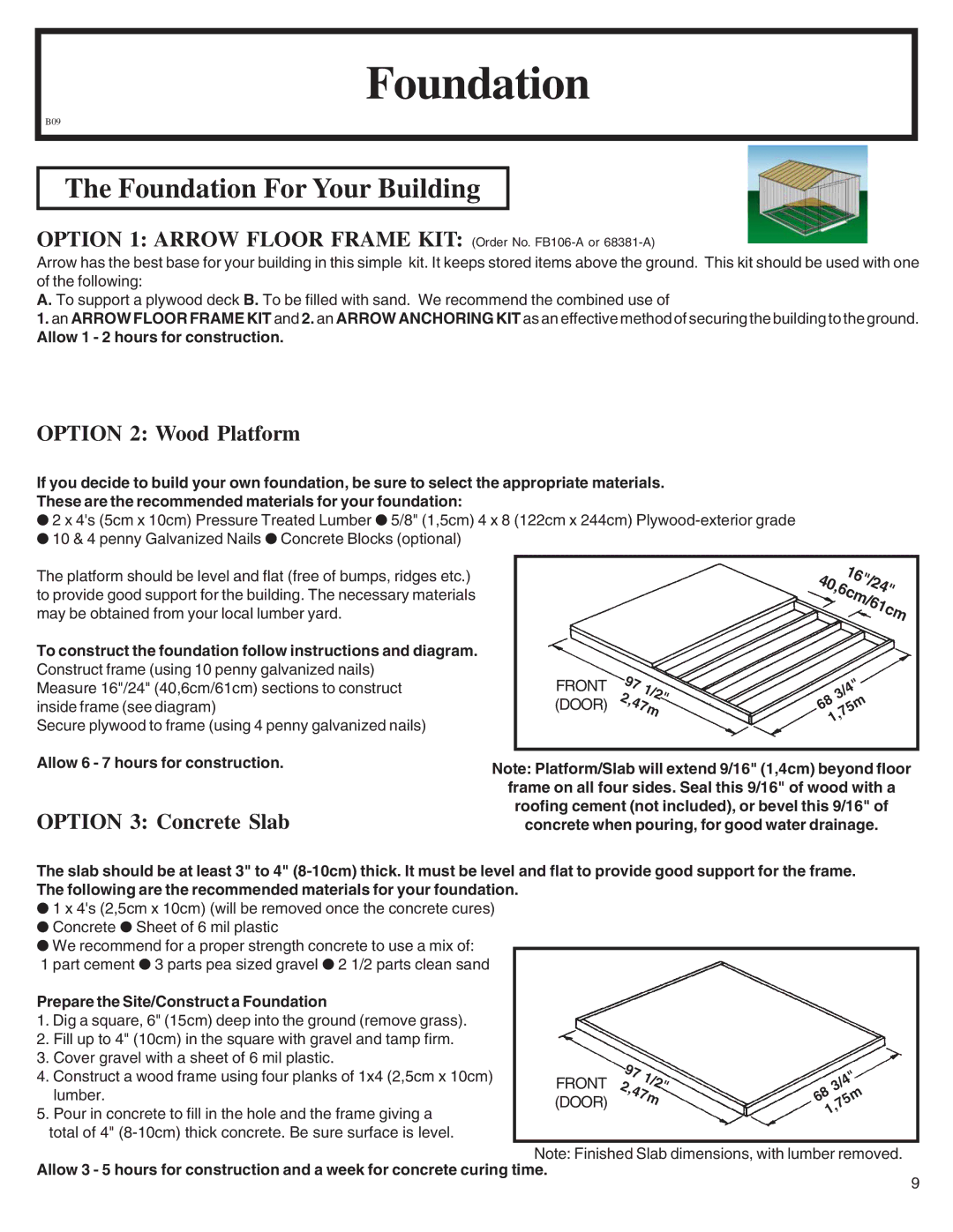 Arrow Plastic LM86, WL86-A, VL8662-A, EH86S, EH86-A, SA8662-A, ML86-A owner manual Foundation For Your Building, 97 1/2 47m 