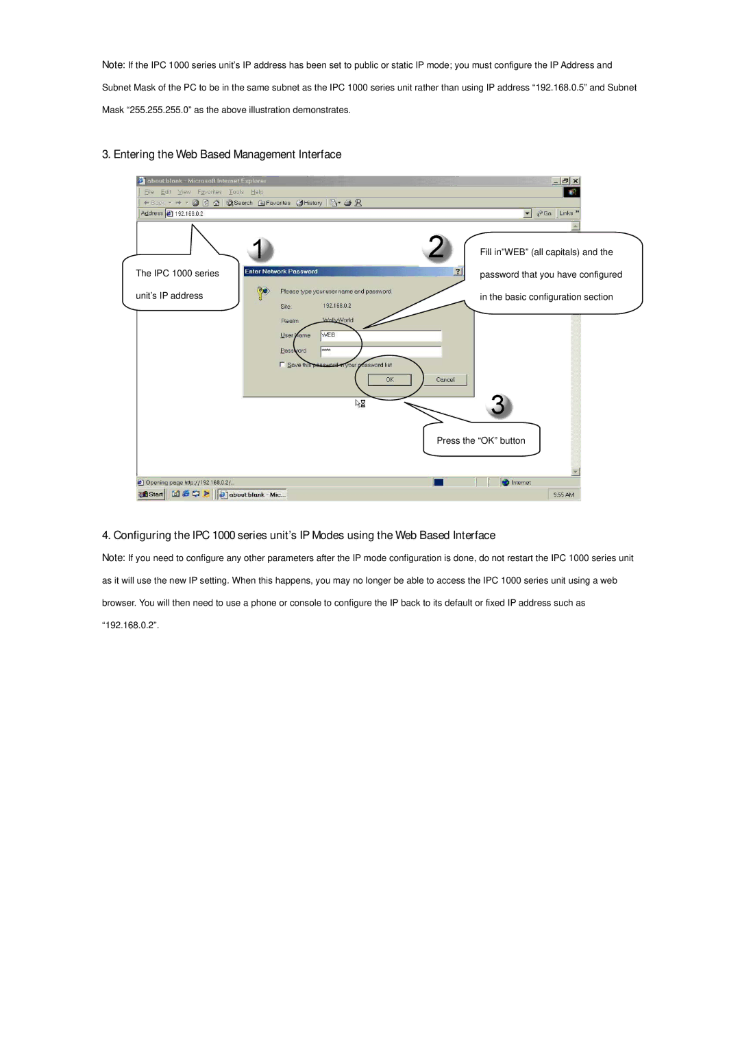 ArtDio IPC 1000 manual Entering the Web Based Management Interface 