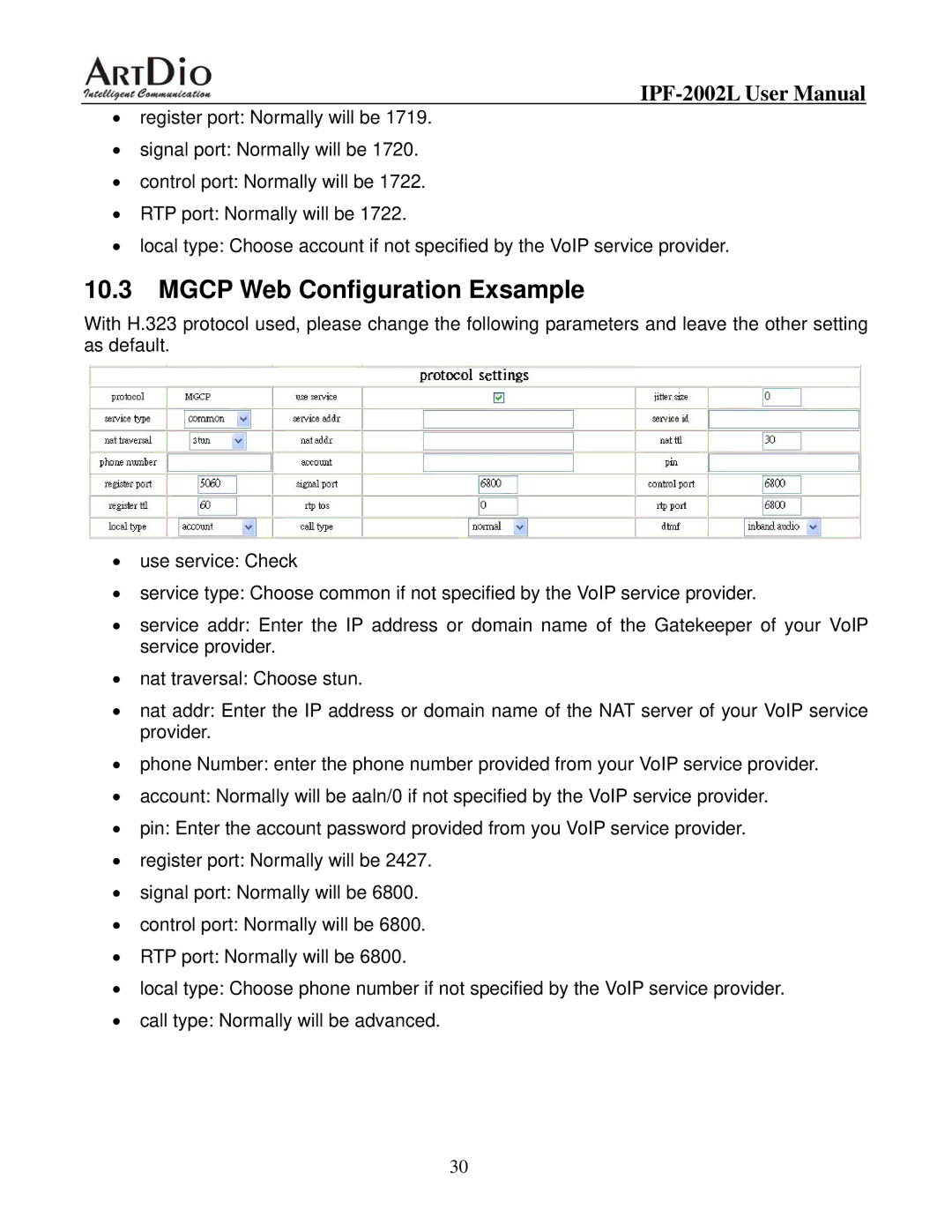 ArtDio IPF-2000L user manual Mgcp Web Configuration Exsample 