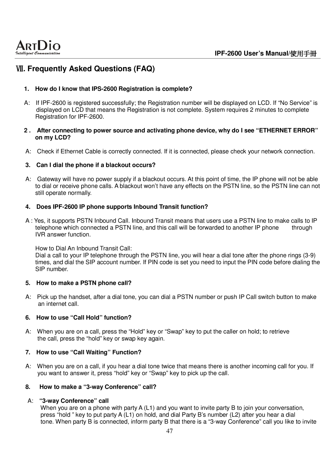 ArtDio user manual Can I dial the phone if a blackout occurs?, Does IPF-2600 IP phone supports Inbound Transit function? 