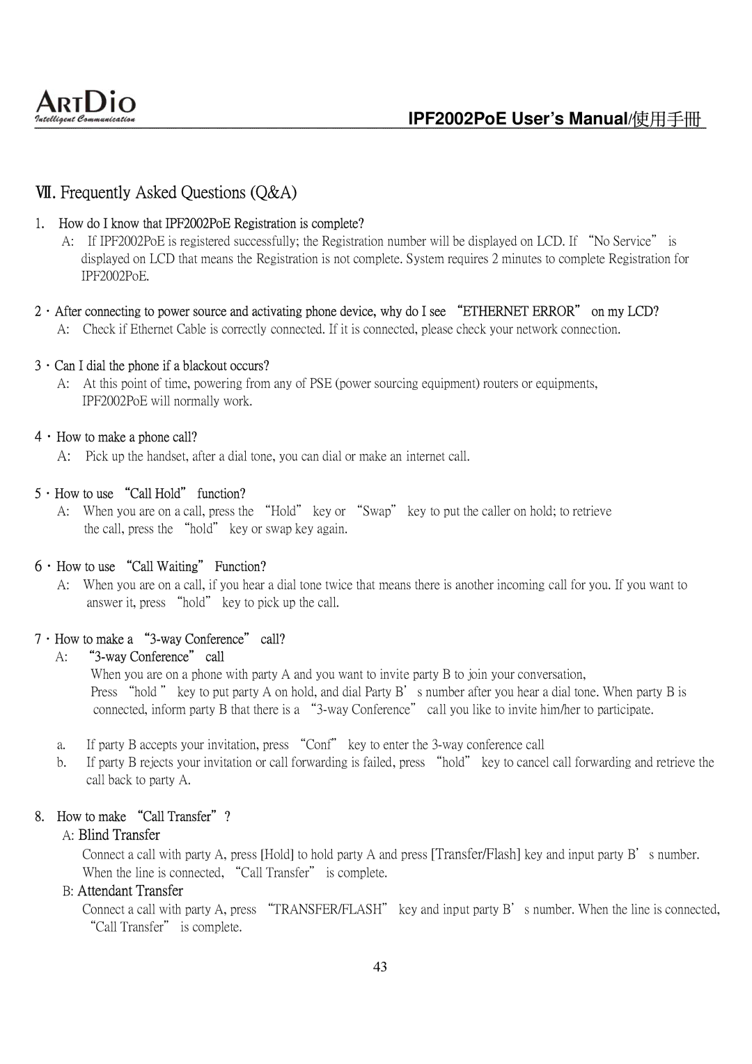 ArtDio IPF2002PoE user manual Ⅶ. Frequently Asked Questions Q&A, Blind Transfer, Attendant Transfer 