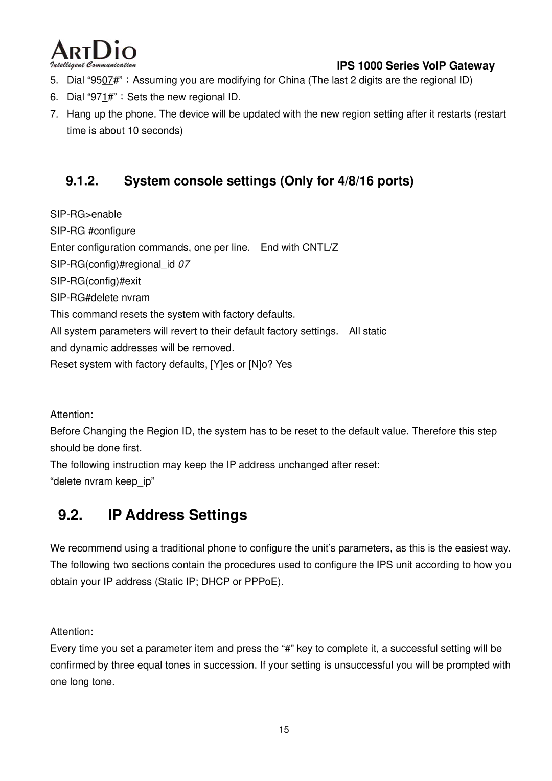 ArtDio IPS 1000 user manual IP Address Settings, System console settings Only for 4/8/16 ports 