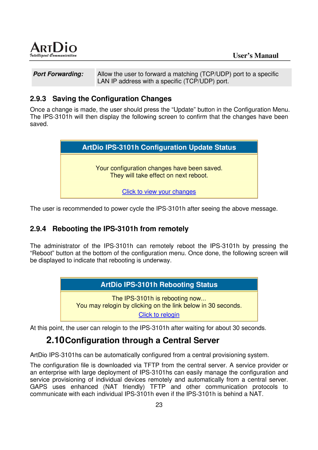 ArtDio IPS-3101h user manual Configuration through a Central Server, Saving the Configuration Changes 