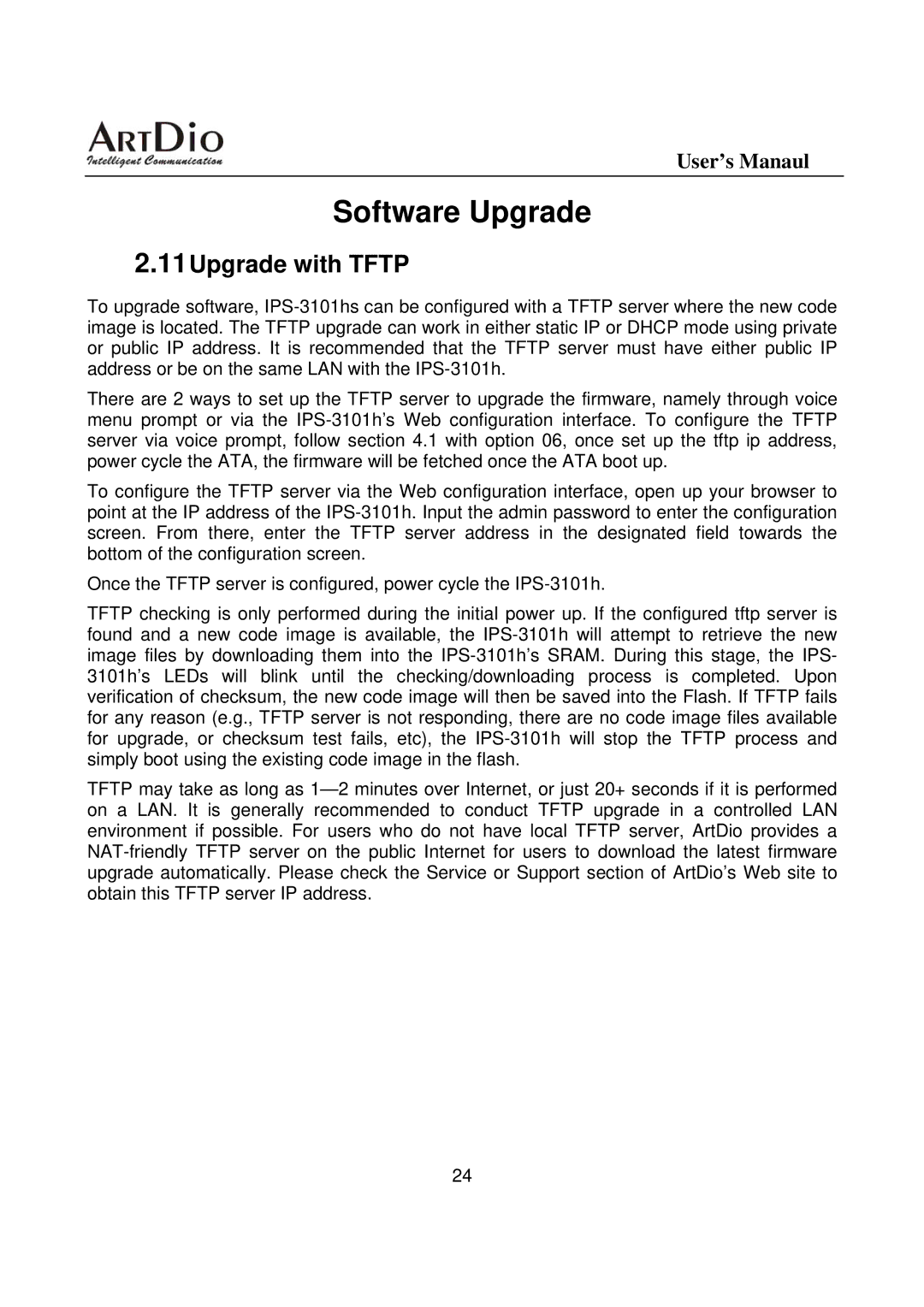 ArtDio IPS-3101h user manual Software Upgrade, Upgrade with Tftp 