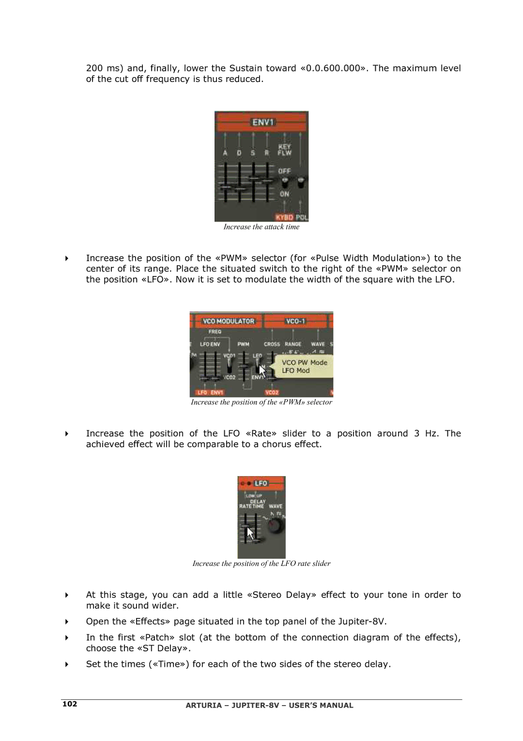 Arturia 2 manual Increase the attack time 