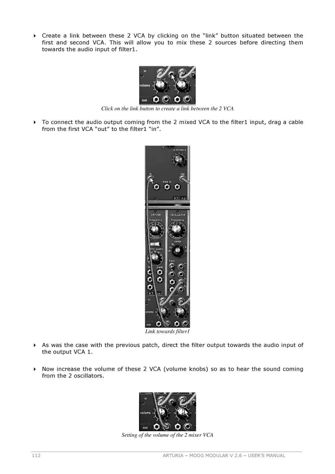 Arturia 2.6 manual Click on the link button to create a link between the 2 VCA 