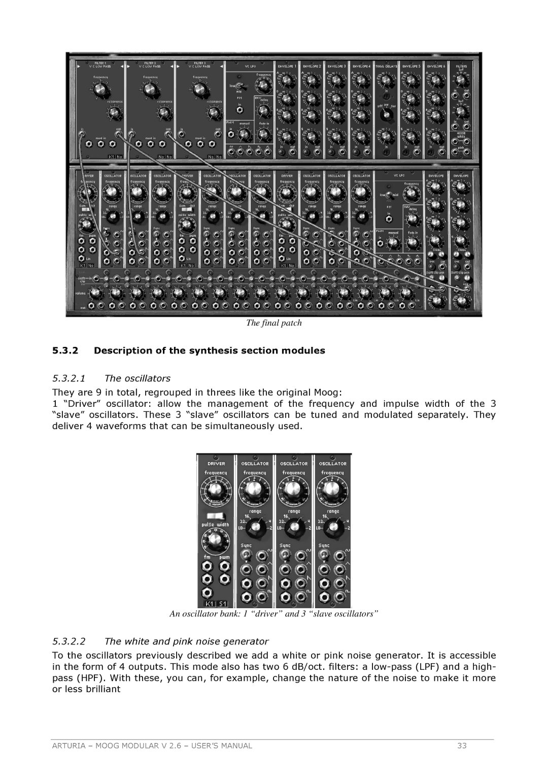 Arturia 2.6 manual Description of the synthesis section modules, Oscillators, White and pink noise generator 