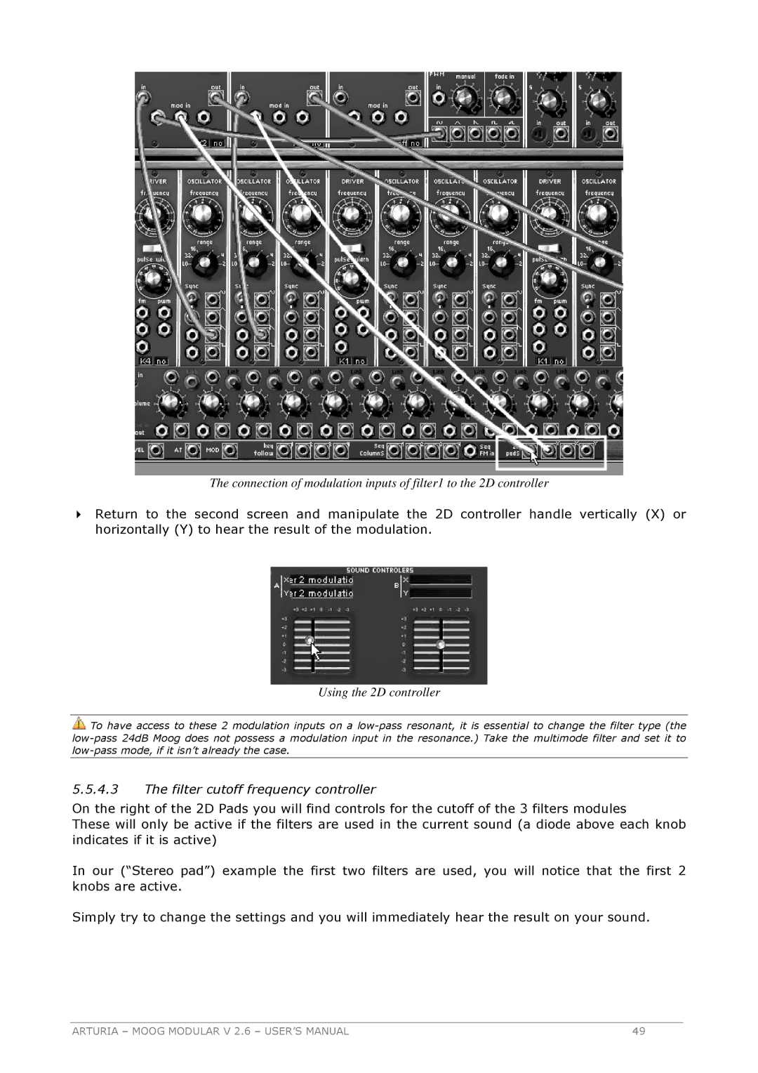 Arturia 2.6 manual Using the 2D controller, Filter cutoff frequency controller 