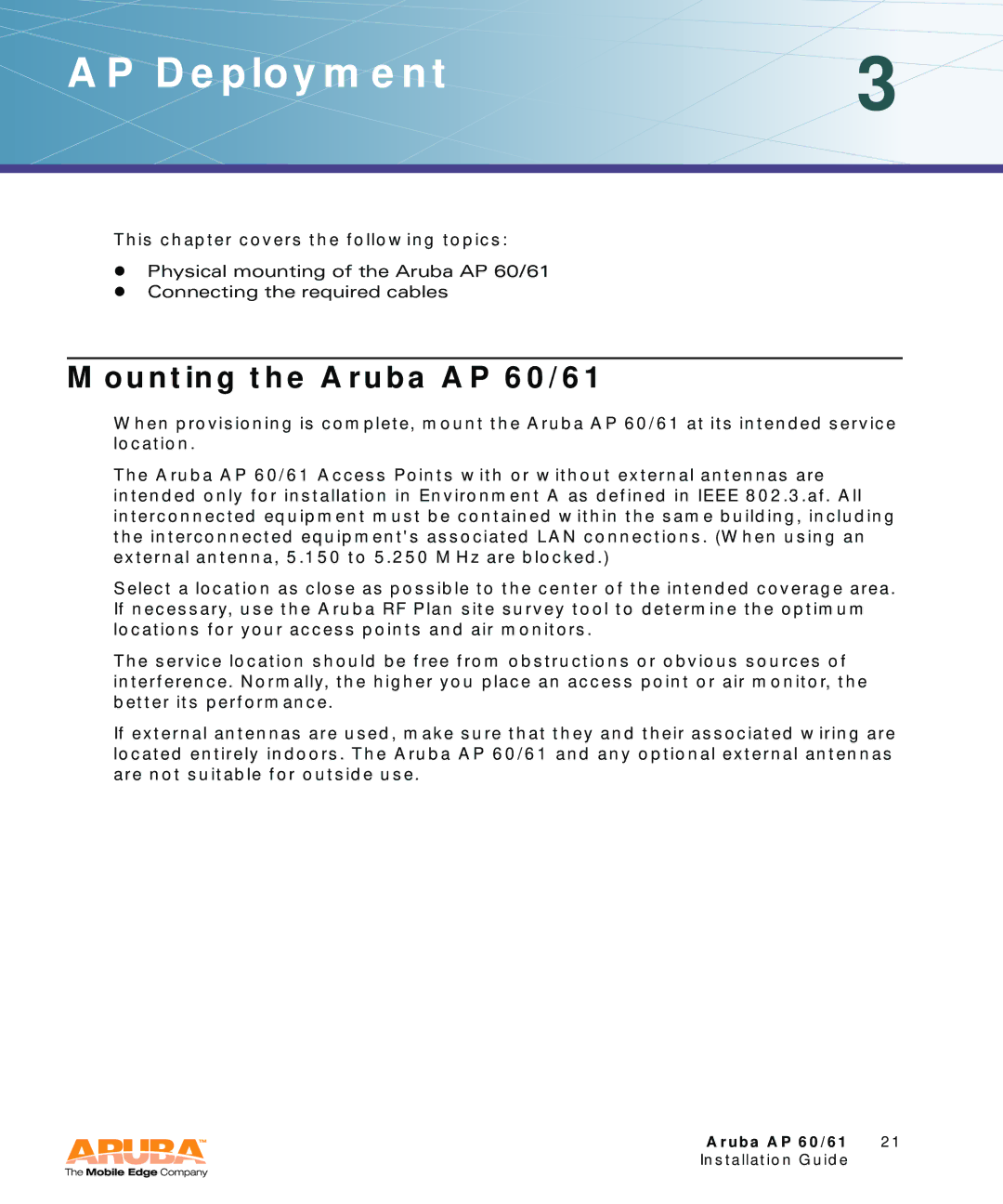 Aruba Networks manual AP Deployment, Mounting the Aruba AP 60/61 