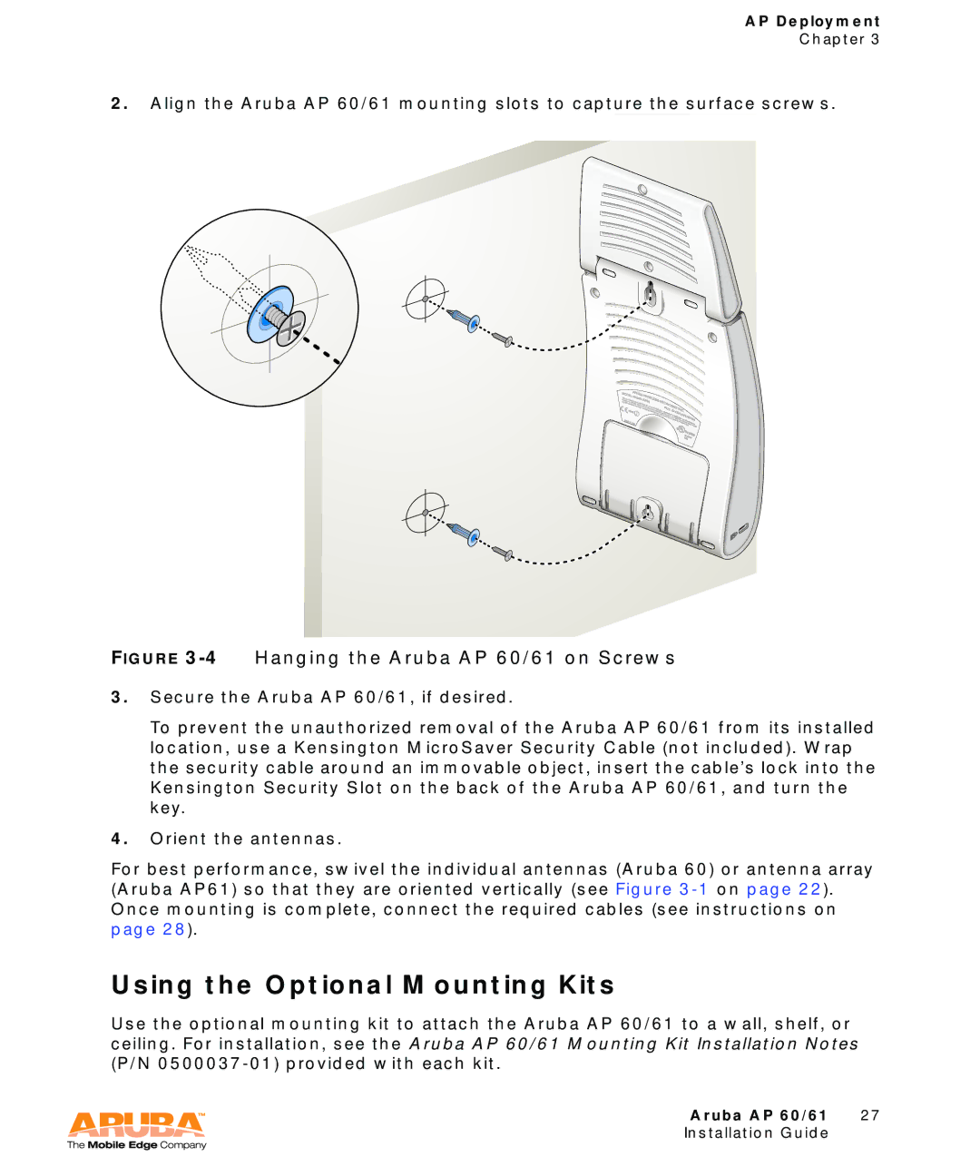 Aruba Networks manual Using the Optional Mounting Kits, 4Hanging the Aruba AP 60/61 on Screws 