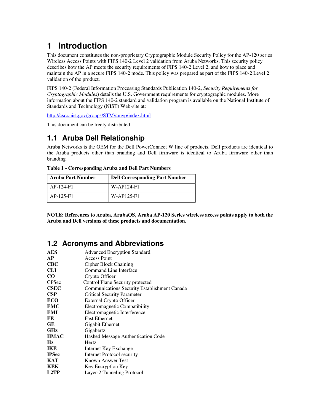 Aruba Networks FIPS 140-2 manual Introduction, Aruba Dell Relationship, Acronyms and Abbreviations, GHz, IPSec 