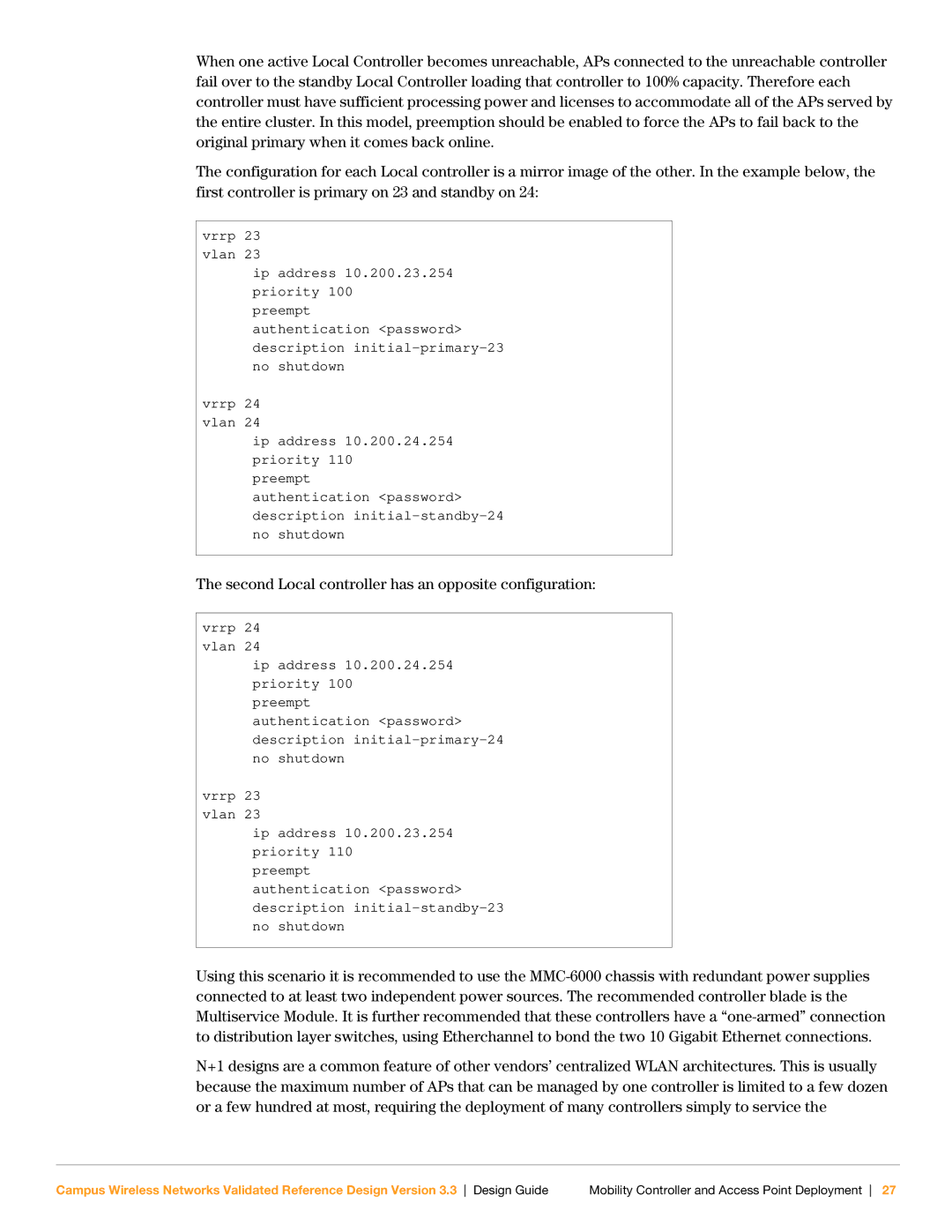 Aruba Networks Version 3.3 manual Second Local controller has an opposite configuration 