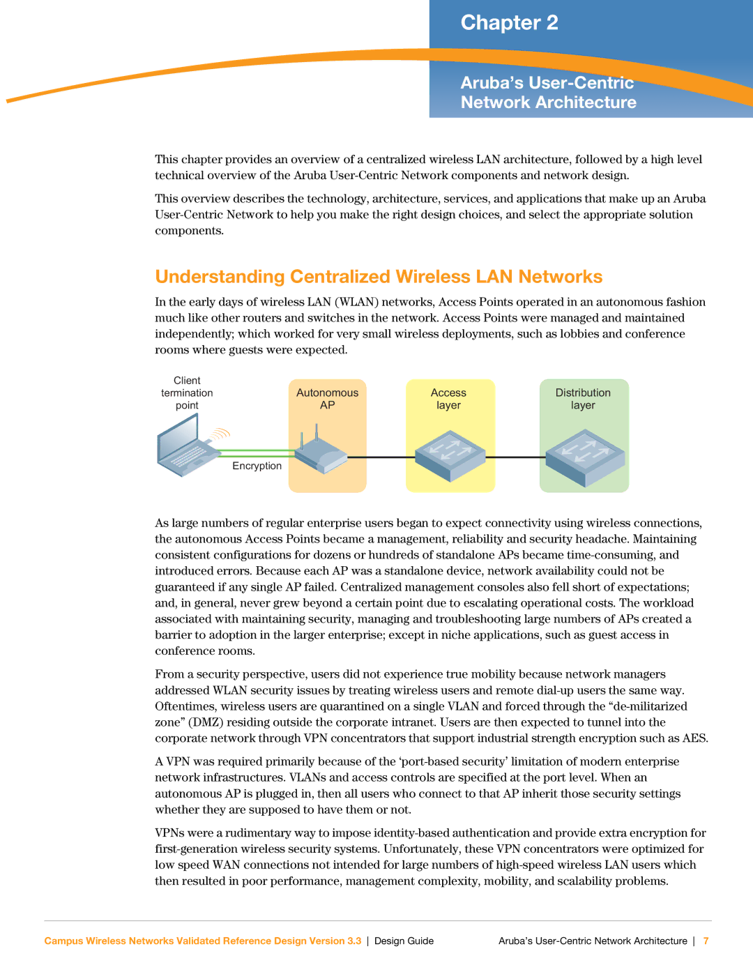 Aruba Networks Version 3.3 Understanding Centralized Wireless LAN Networks, Aruba’s User-Centric Network Architecture 