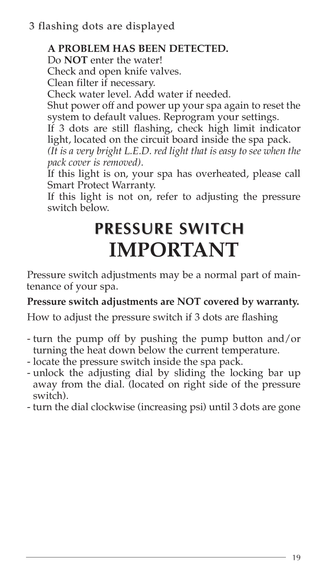 Aruba Spa Hot Tub Models 2003 owner manual Pressure Switch, Problem has Been Detected 