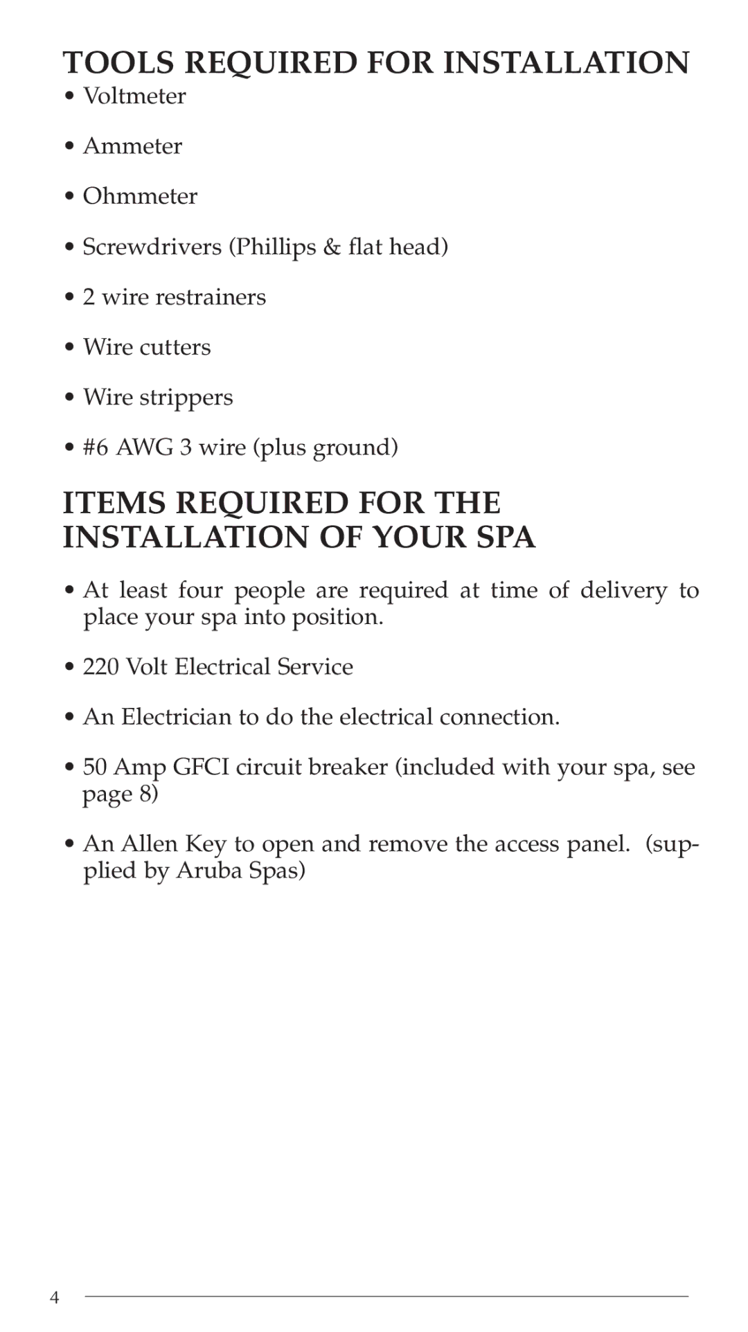 Aruba Spa Hot Tub Models 2003 owner manual Tools Required for Installation, Items Required for Installation of Your SPA 