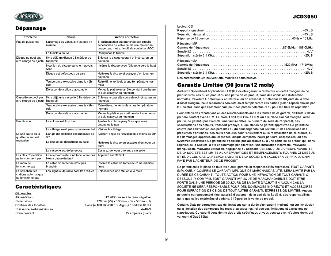 ASA Electronics JCD3050 owner manual Dépannage, Caractéristiques, Garantie Limitée 90 jours/12 mois 