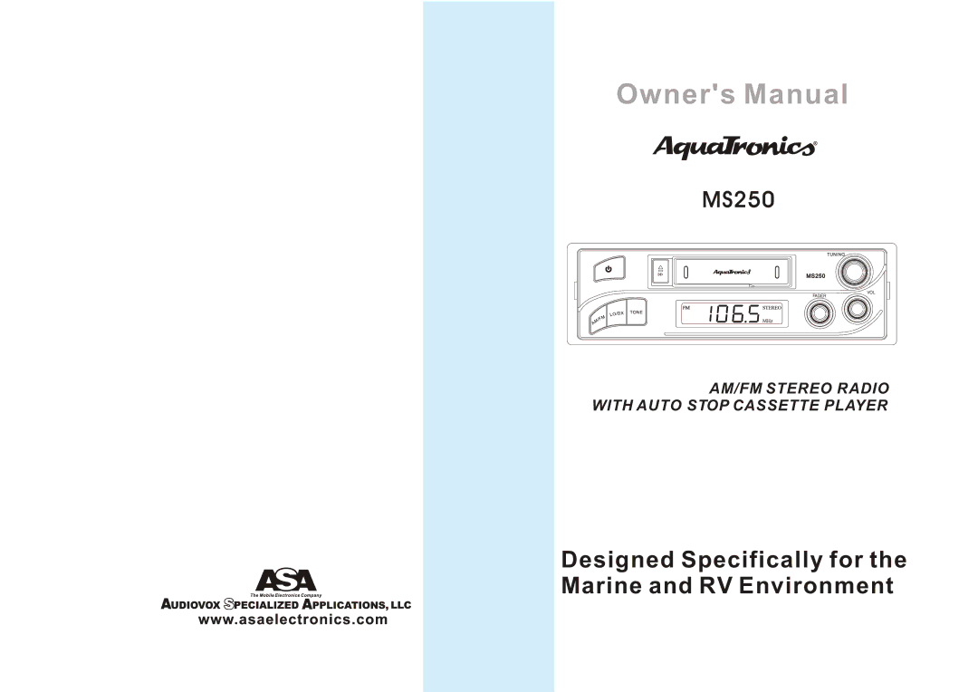 ASA Electronics MS250 owner manual Designed Specifically for the Marine and RV Environment 