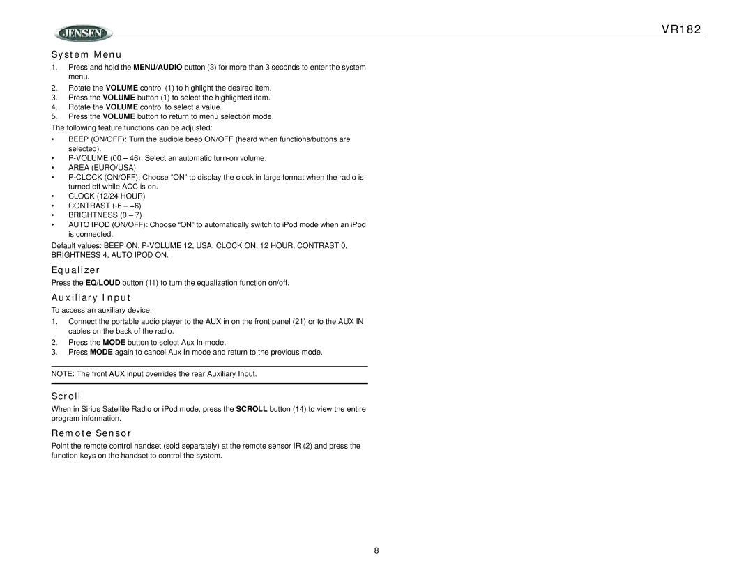 ASA Electronics VR182 operation manual System Menu, Equalizer, Auxiliary Input, Scroll, Remote Sensor 