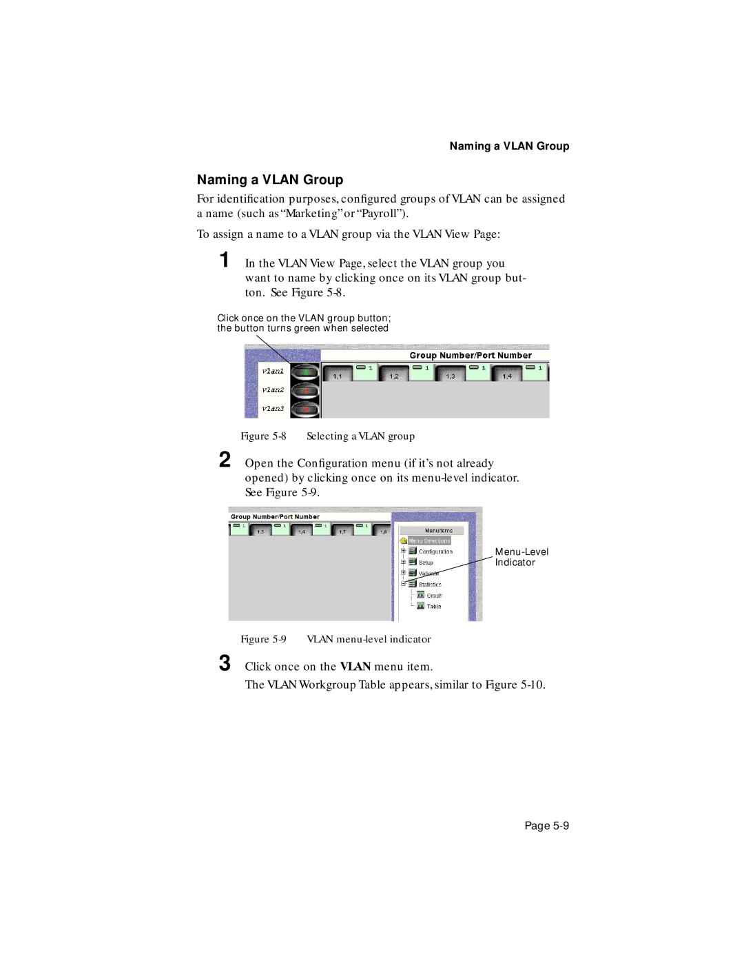 Asante Technologies 1000 user manual Naming a Vlan Group, Vlan menu-level indicator 