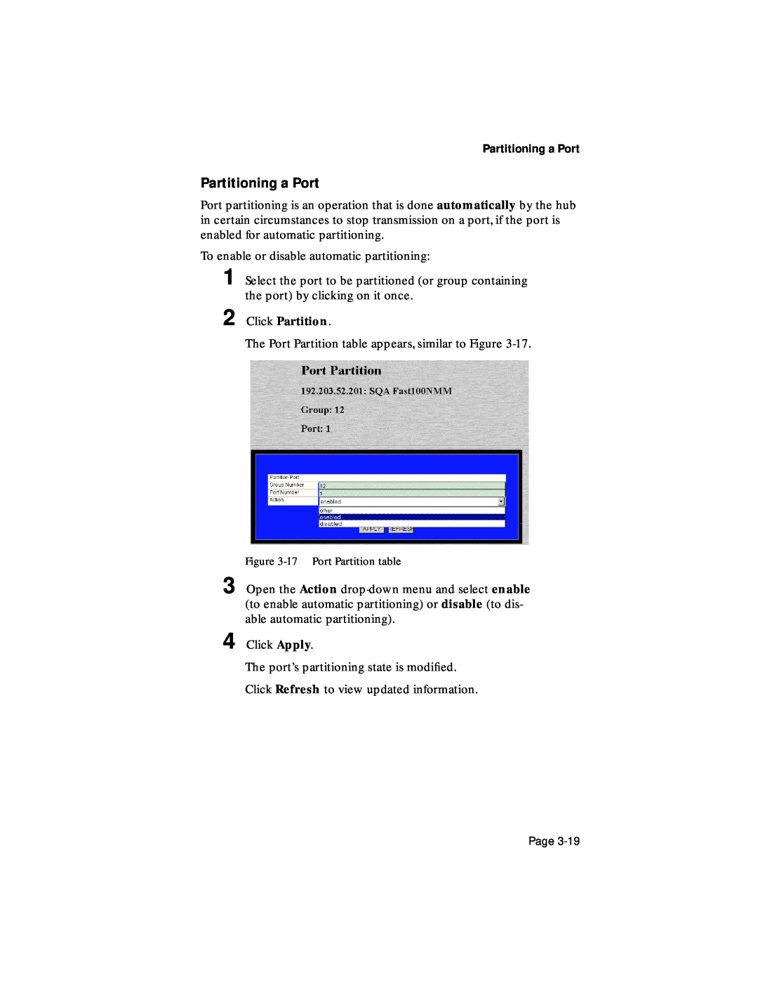 Asante Technologies 100TX user manual Partitioning a Port, Click Partition 