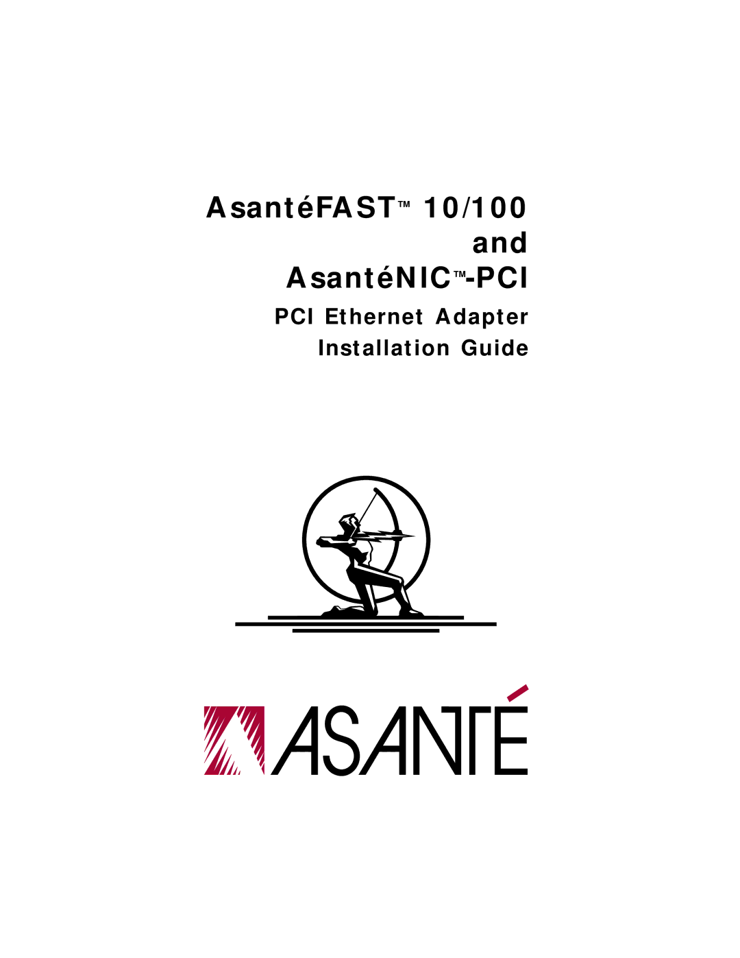 Asante Technologies manual AsantéFAST 10/100 AsantéNIC-PCI 