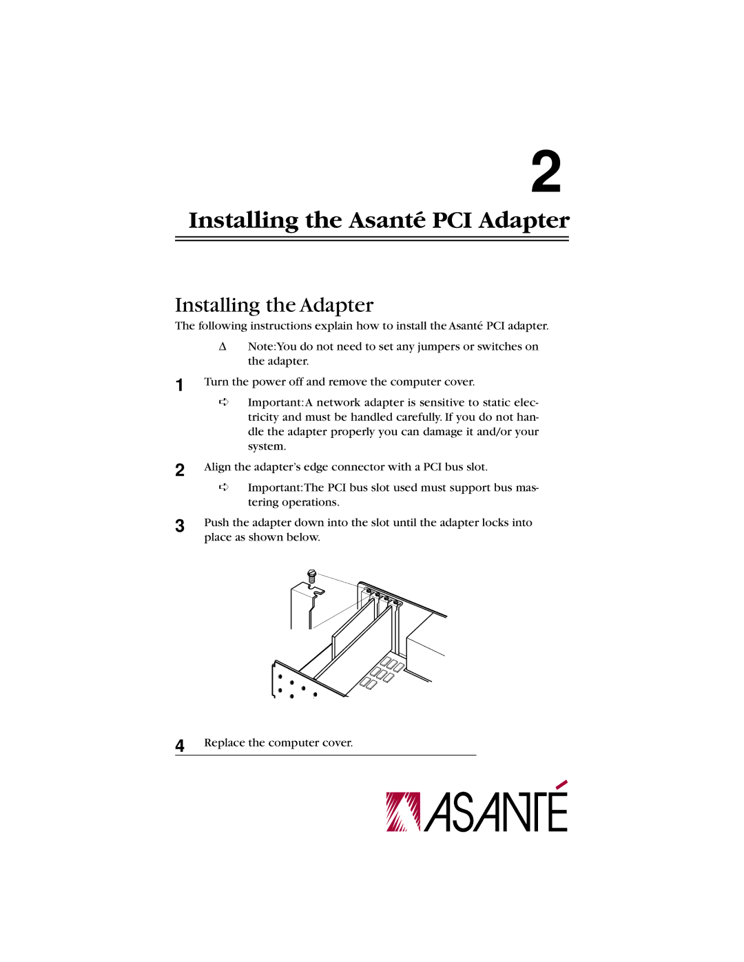 Asante Technologies 10/100 manual Installing the Asanté PCI Adapter, Installing the Adapter 