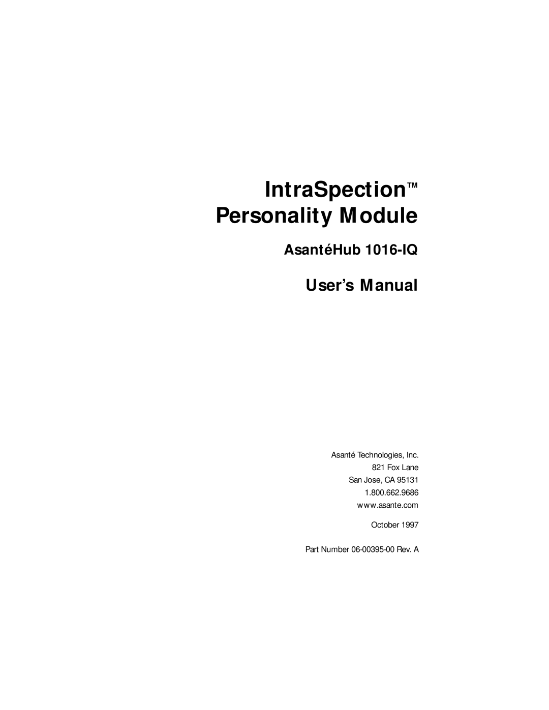 Asante Technologies 1016-IQ user manual IntraSpection Personality Module 